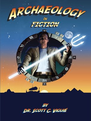 cover image of Archaeology in Fiction